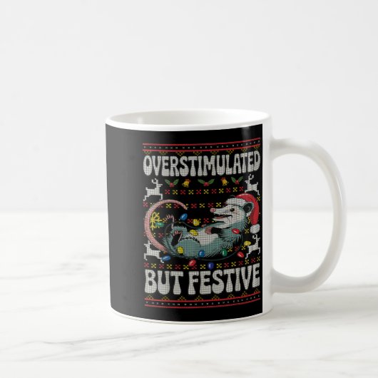 Overstimulated But Festive Ossum Christmas Ugly Sw Kaffeetasse (Rechts)