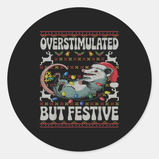 Overstimulated But Festive Ossum Christmas Ugly Sw Runder Aufkleber (Vorderseite)