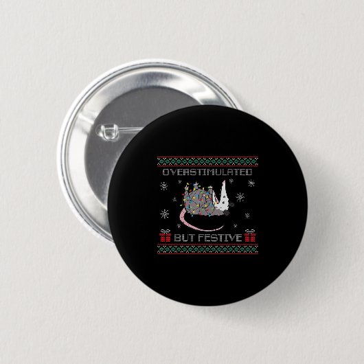Overstimulated But Festive Ossum Ugly Sweater Chri Button (Vorne & Hinten)