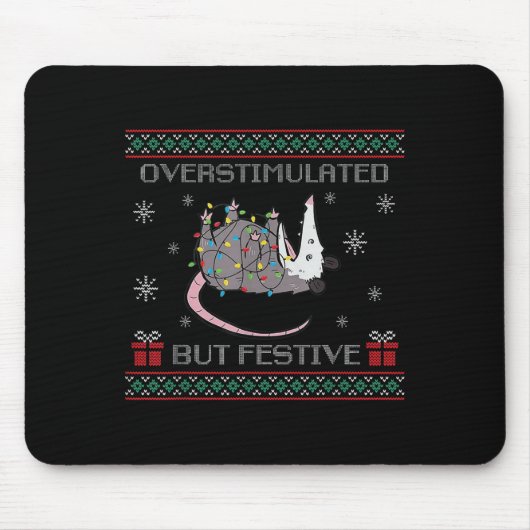 Overstimulated But Festive Ossum Ugly Sweater Chri Mousepad (Vorne)