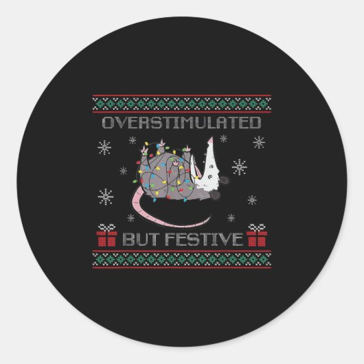 Overstimulated But Festive Ossum Ugly Sweater Chri Runder Aufkleber (Vorderseite)