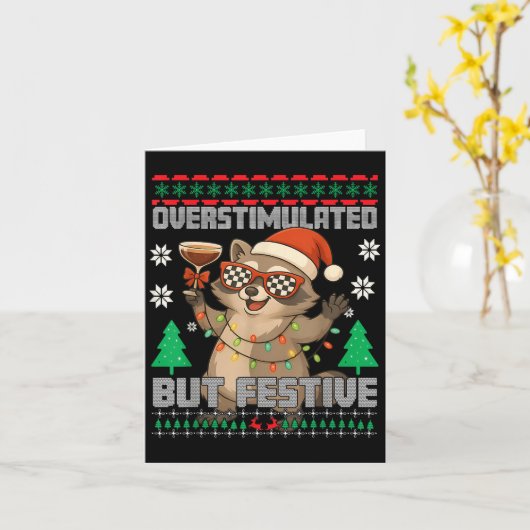 Overstimulated But Festive Ssum Ugly Christmas Rac Karte (Gelbe Blume)