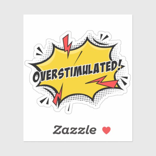 Overstimulated Sticker (Blatt)