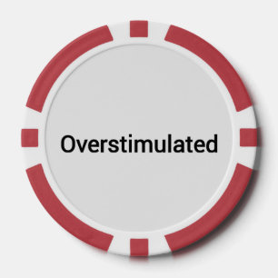 overstimulated word text pokerchips