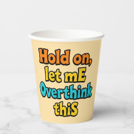 Overthink This Gradient: A Life Typographical Tip Pappbecher