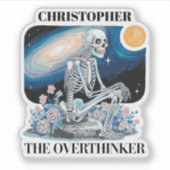 Overthinker Skeleton Individuelle Name Vinyl Aufkleber (Vorderseite)