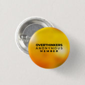 Overthinkers Anonymous Badge Button (Vorne & Hinten)