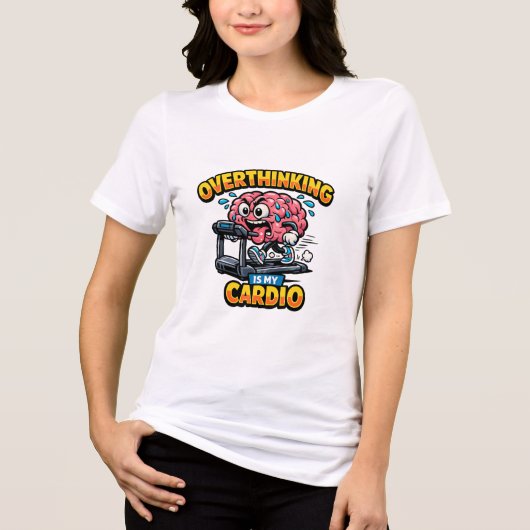 Overthinking Is My Cardio Funny Anxiety T-Shirt Tri-Blend Shirt (Vorderseite)