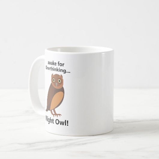 Overthinking Night Owl Funny Kaffeetasse (Vorderseite Links)