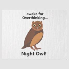 Overthinking Night Owl Funny Seidenpapier