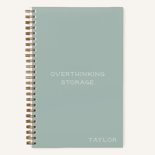 Overthinking Storage Funny Quote Name Sage Notizblock (Vorderseite)