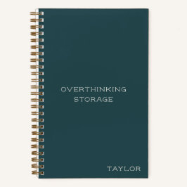 Overthinking Storage Funny Quote Name Teal Green Notizblock