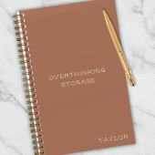Overthinking Storage Funny Quote Name Terracotta Notizblock