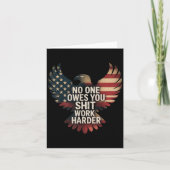 Owes You Work Harder Distressed American Flag  Karte (Vorderseite)