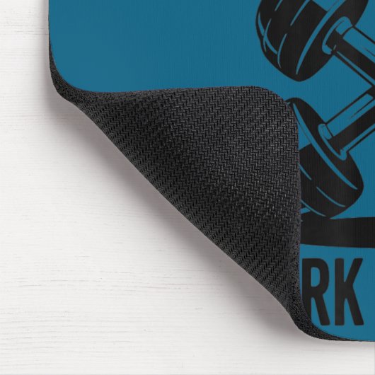 Owes You Work Harder Mousepad (Ecke)