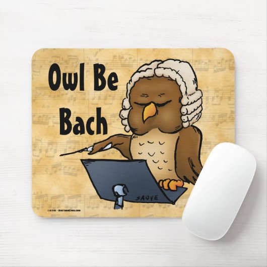 Owl Be Bach Funny Owl Cartoon Mousepad (Mit Mouse)