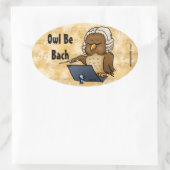 Owl Be Bach Funny Owl Cartoon Ovaler Aufkleber (Tasche)