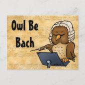Owl Be Bach Funny Owl Cartoon Postkarte (Vorderseite)