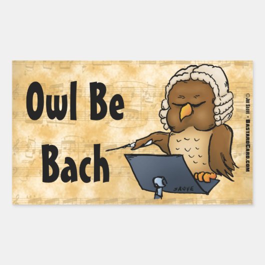Owl Be Bach Funny Owl Cartoon Rechteckiger Aufkleber (Vorderseite)