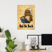 Owl Be Bach Music Poster (Heimbüro)