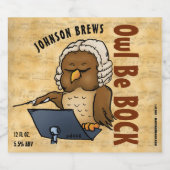 Owl Be Bock Funny Homebrew Bierflaschenetikett (Einzelnes Label)
