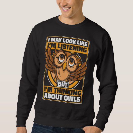 Owl Bird Animal Owls Sweatshirt (Vorderseite)