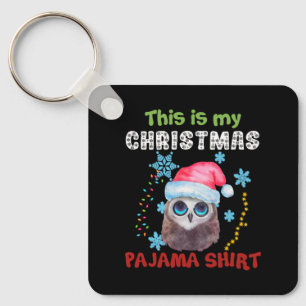 Owl Das ist mein Weihnachts-Pajama-Shirt Schlüsselanhänger