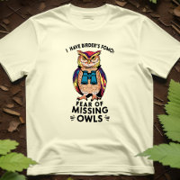 Owl FOMO Funny Vogelbeobachtung Vogelbeobachter Bi