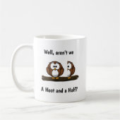 Owl Hoot und eine halbe Verdoppelung des Koffeins Kaffeetasse (Links)