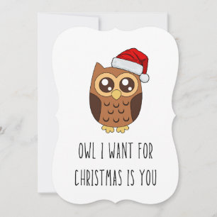 Owl ich zu Weihnachten Gewollt ist Sie - Niedliche Einladung