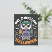 Owl Immer Liebe Halloween Funny Spooky Bird Postkarte (Stehend Vorderseite)