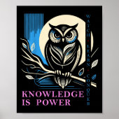 Owl - Knowledge Is Wer - Wisdom Owl Design  Poster (Vorne)