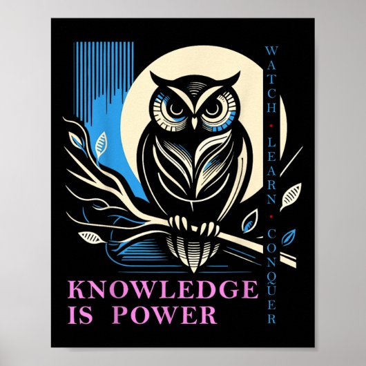 Owl - Knowledge Is Wer - Wisdom Owl Design  Poster (Vorne)