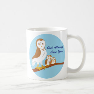 Owl Liebe dich immer! Kaffeetasse