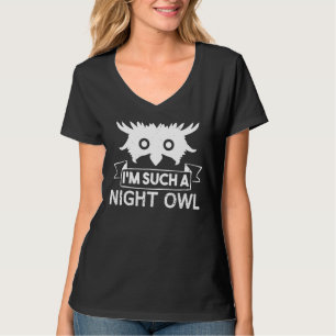 Owl Lover Funny Ich bin so ein Nachtschwärmer T-Shirt