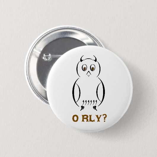 Owl O'Rly Button (Vorne & Hinten)