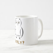 Owl O'Rly Kaffeetasse (VorderseiteRechts)