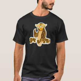 Owl Seien Sie sicher, Niedlicher Cartoon Spaß Bird T-Shirt