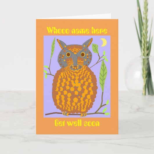 Owl Sprichwort, whoo, Get Well bald, Name hinzufüg Karte (Vorderseite)