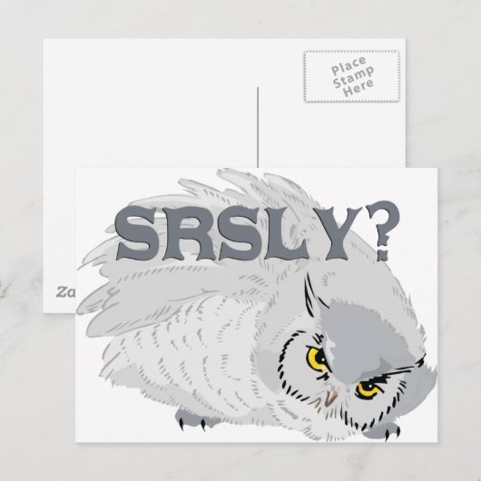 Owl SRSLY? Postkarte (Vorne/Hinten)