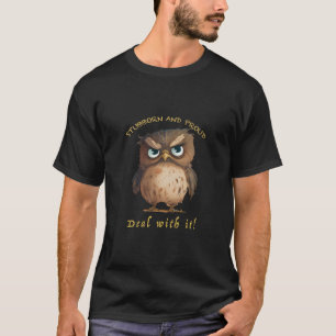 Owl Stubborn kümmert sich um Niedliches, wunderbar T-Shirt