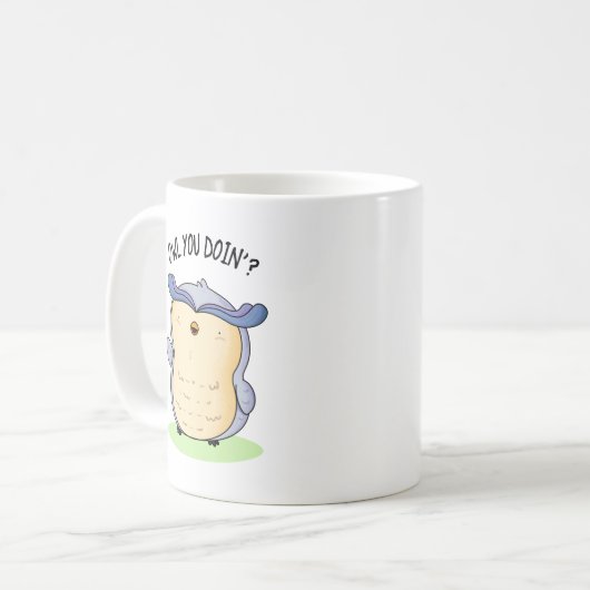 Owl You Doin Funny Bird Puff Kaffeetasse (Vorderseite Links)