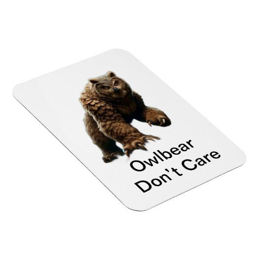 Owlbear Don't Care Magnet (Rechte Seite)