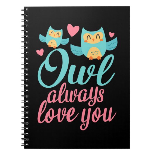 Owls Alway Liebe You Notizblock (Vorderseite)