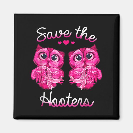 Owls Rettete ein Hooters Pink Ribbon Brustkrebs Ge Magnet (Vorne)