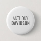 Own Name Modern Minimalist Elegant Professional Button (Vorderseite)