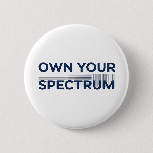 Own Your Spectrum – Autismus-Bewusstseinsmonat Bla Button (Vorderseite)
