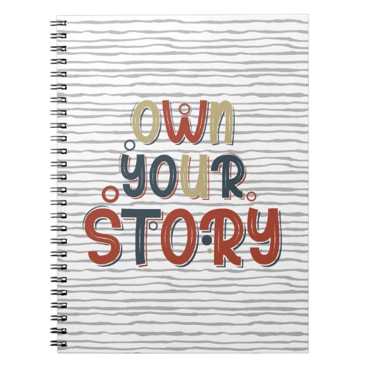Own Your Story – Inspirational Typography Design Notizblock (Vorderseite)