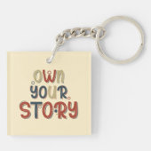 Own Your Story – Inspirational Typography Design Schlüsselanhänger (Rückseite)