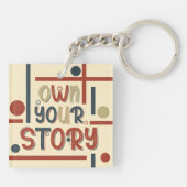 Own Your Story – Inspirational Typography Design Schlüsselanhänger (Rückseite)
